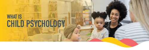 What is child Psychology?